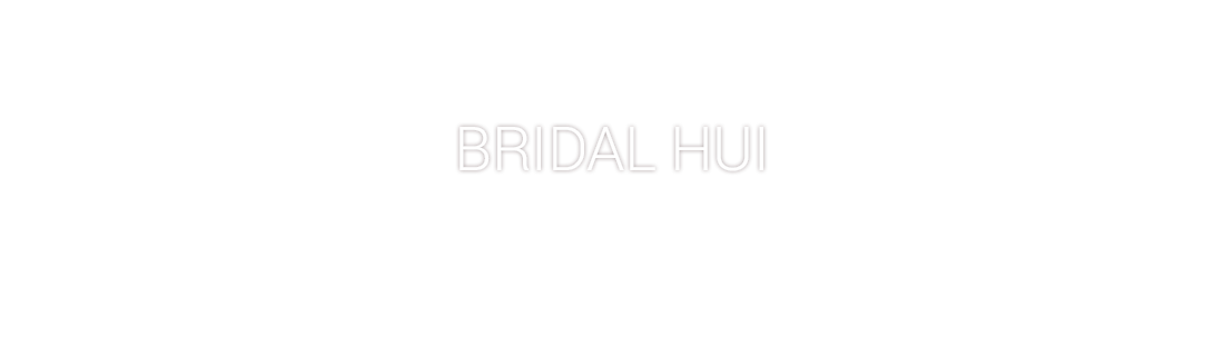 BRIDAL HUI